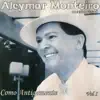 Alcymar Monteiro - Como Antigamente (feat. Especial João Cláudio Moreno)